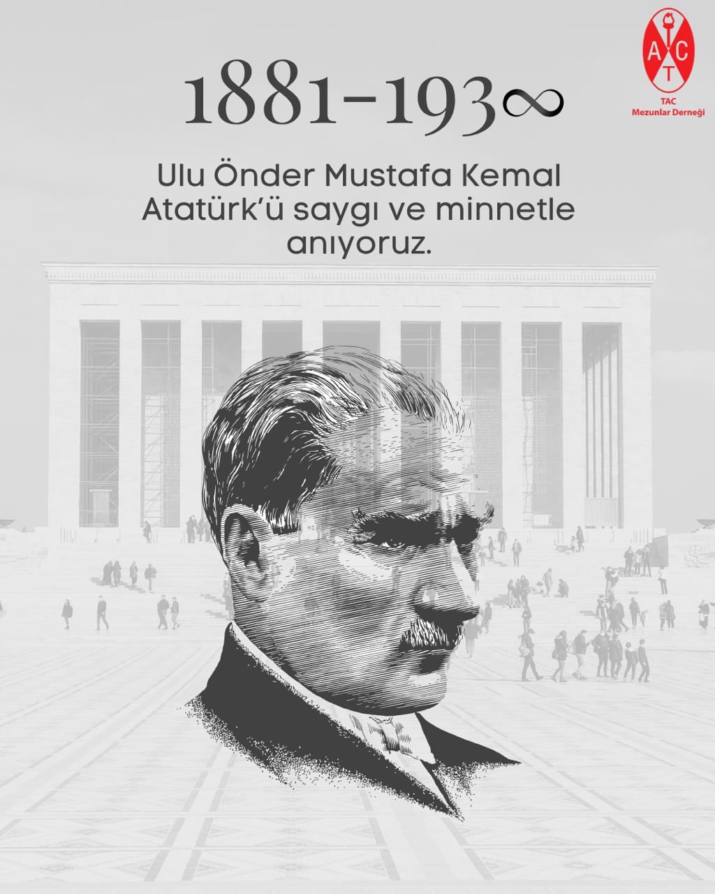 ATAMIZA SAYGI, ÖZLEM Ve MİNNETLE!